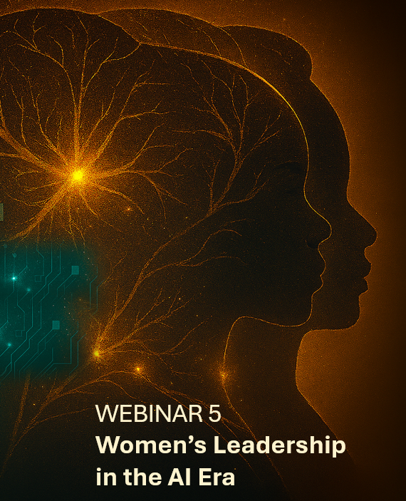 WEBINAR 5, Women’s Leadership in the AI Era with 2 women connecting neurons, AI electric impulses and to each other.